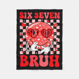 67 Meme Six Seven 6 7 Bruh Valentine Heart Boys Gi Fleece Blanket