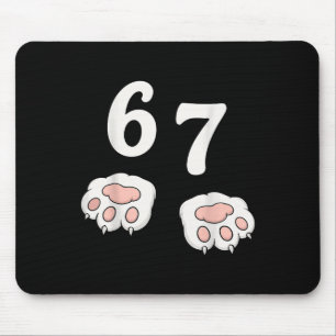 67 Meme Six Seven 6 7 Shirt Meme Funny Cat 67 Mouse Mat