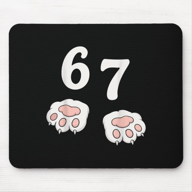 67 Meme Six Seven 6 7 Shirt Meme Funny Cat 67  Mouse Mat (Front)