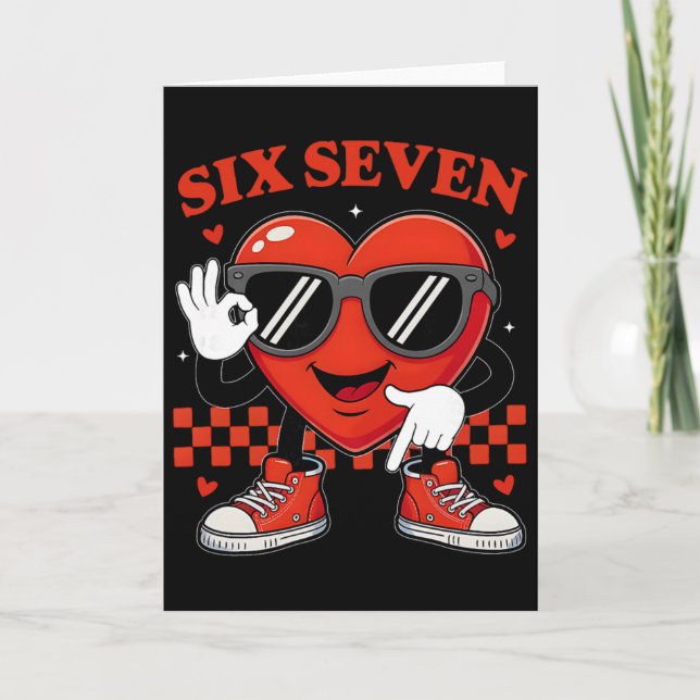 67 Meme Six Seven 6 7 Valentine Day Heart Boys Gir Card (Front)