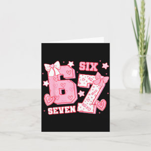 67 Meme Six Seven 6 7 Valentine Days  Card