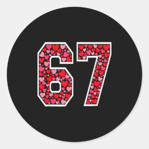 67 Meme Six Seven 6 7 Valentine Hearts Classic Round Sticker