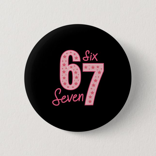 67 Meme Six Seven  6 Cm Round Badge (Front)