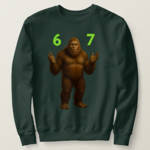 67 Meme Six Seven Bruh Bigfoot Custom 6-7 Sweatshirt