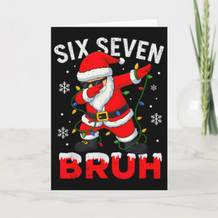 67 Meme Six Seven Bruh Dabbing Santa Funny Christm Card