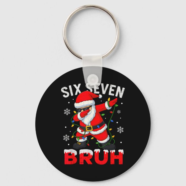 67 Meme Six Seven Bruh Dabbing Santa Funny Christm Key Ring (Front)