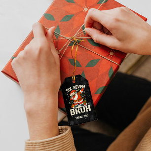 67 Meme Six Seven Bruh Funny Christmas 6 7 Gift Tags