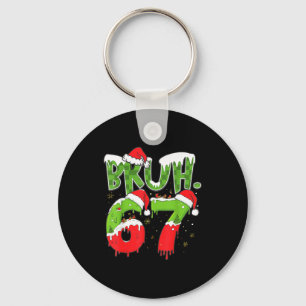 67 Meme Six Seven Bruh Funny Number Christmas  Key Ring
