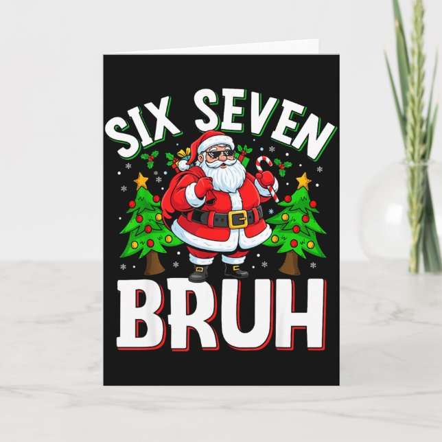 67 Meme Six Seven Bruh Santa Funny Christmas Kids  Card (Front)