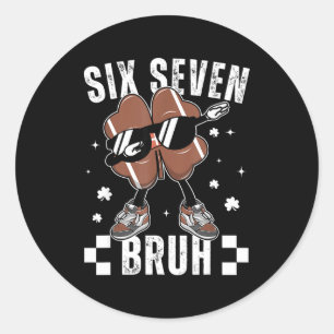 67 Meme Six Seven Bruh Shamrock Football St Patric Classic Round Sticker
