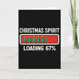 67 Meme Six Seven Christmas Spirit Loading Gen Z A Card