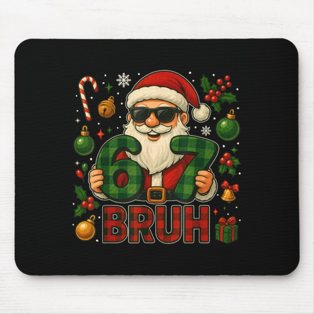 67 Meme Six Seven For Kids Men Boys Girls Bruh Chr Mouse Mat (Front)