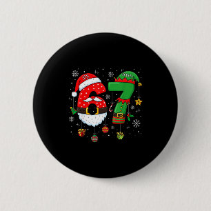 67 Meme Six Seven For Kids Women Men Boys Girls Ch 6 Cm Round Badge
