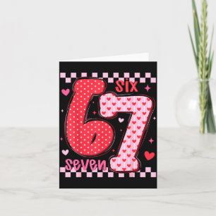 67 Meme Six Seven For Kids Women Men Boys Girls Va Card
