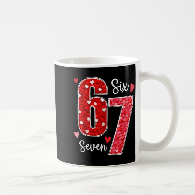 67 Meme Six Seven For Kids Women Men Boys Girls Va Coffee Mug (Right)