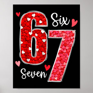 67 Meme Six Seven For Kids Women Men Boys Girls Va Poster