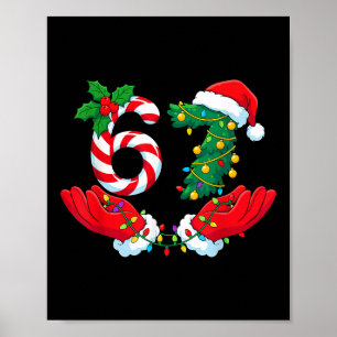 67 Meme Six Seven Funny Christmas Meme Slang Men W Poster