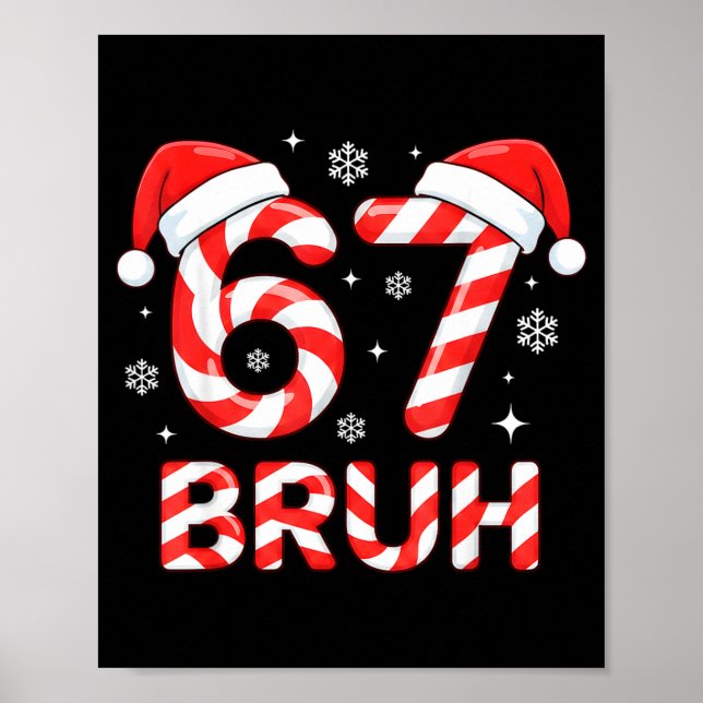 67 Meme Six Seven Memes Candy Cane Christmas Boys  Poster (Front)