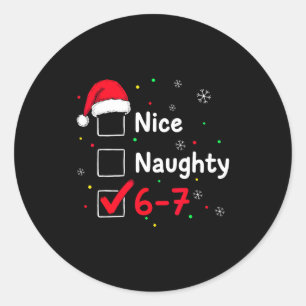 67 Meme Six Seven Men Boys Christmas 6-7 Meme Nice Classic Round Sticker
