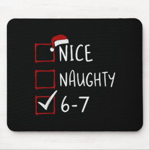 67 Meme Six Seven Men Boys Christmas 6-7 Meme Nice Mouse Mat