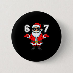 67 Meme Six Seven Number 6 7 6 7 Funny Santa Xmas 6 Cm Round Badge