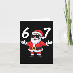 67 Meme Six Seven Number 6 7 Santa Xmas Christmas Card