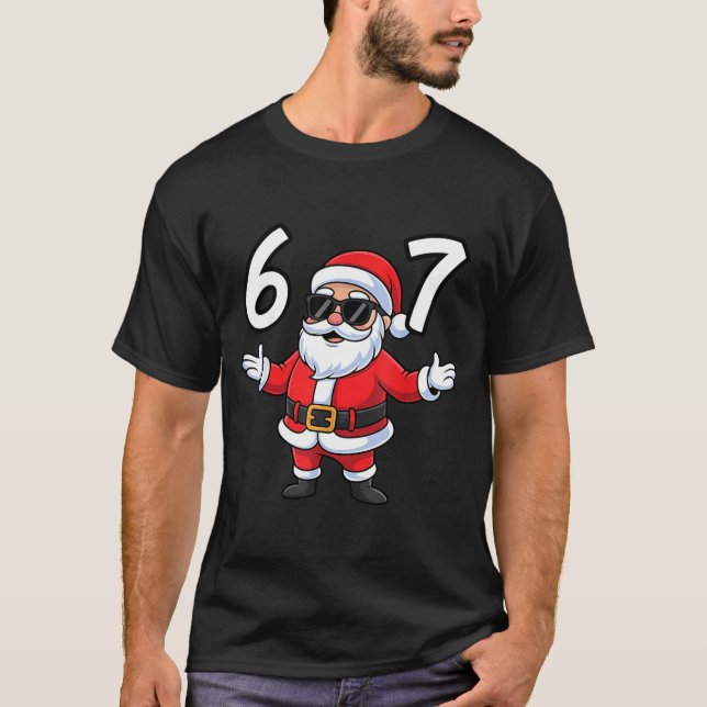 67 Meme Six Seven Number 6 7 Santa Xmas Christmas  T-Shirt (Front)