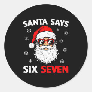 67 Meme Six Seven Santa Funny Christmas Meme Mens Classic Round Sticker
