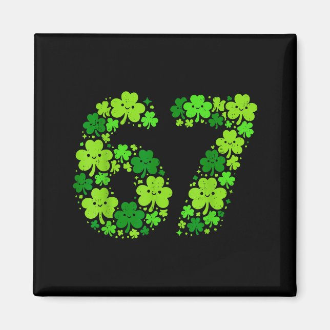 67 meme six seven shamrock st patricks day boy tee magnet (Front)