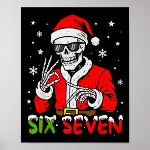 67 Meme Six Seven Skeleton Santa Funny Christmas G Poster