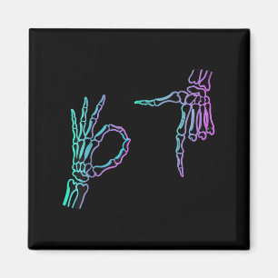 67 Meme Skeleton Hand 6 7 Halloween Six Seven T-sh Magnet