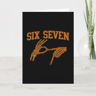 67 Meme Skeleton Hand Halloween Haunted 6 7 Six Se Card