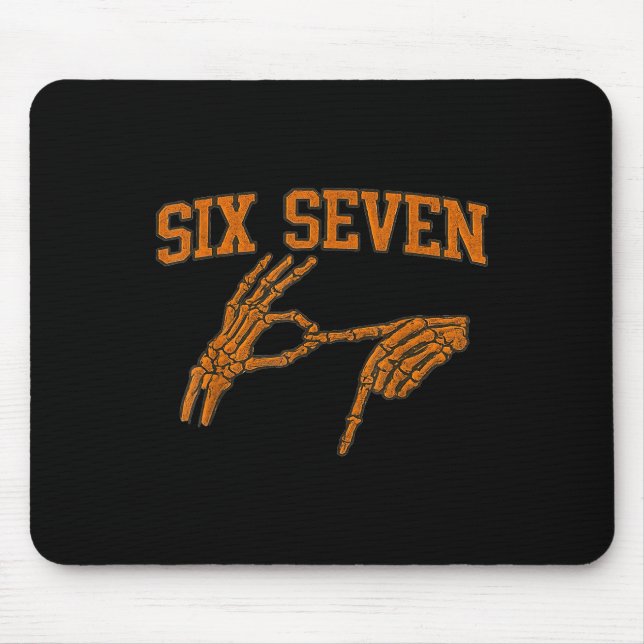 67 Meme Skeleton Hand Halloween Haunted 6 7 Six Se Mouse Mat (Front)
