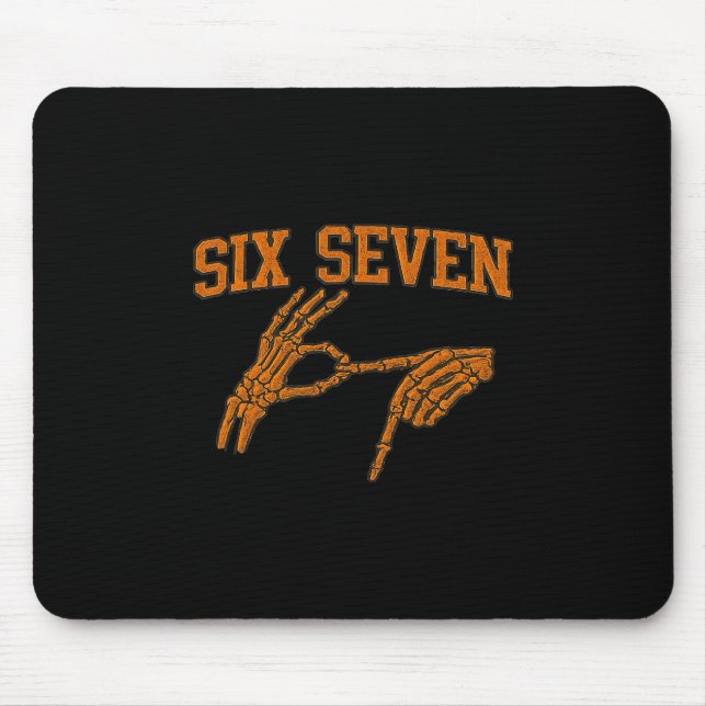 67 Meme Skeleton Hand Halloween Haunted 6 7 Six Se Mouse Mat (Front)