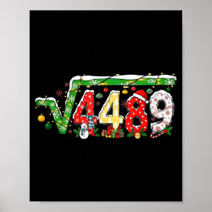 67 Meme Square Root 4489 Christmas Family Matching Poster