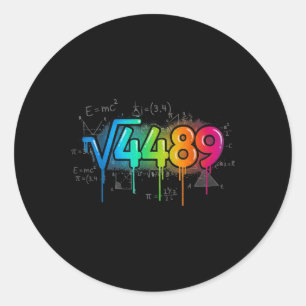 67 Meme Square Root 4489 Drip Six Seven Math Teach Classic Round Sticker
