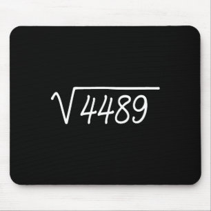 67 Meme Square Root 4489 Mouse Mat