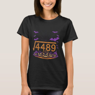 67 Meme Square Root 4489 Slang Math Halloween Cost T-Shirt