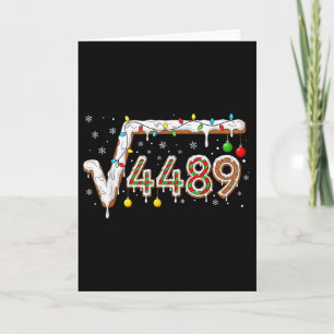 67 Meme Square Root 4489 Slang Math Teacher Funny  Card