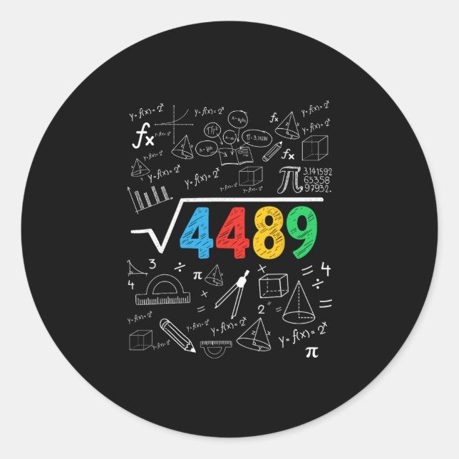 67 Meme Square Root 4489 Slang Six Seven Math Teac Classic Round Sticker (Front)