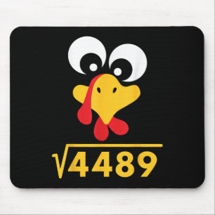 67 Meme Square Root 4489 Turkey Thanksgiving Math  Mouse Mat