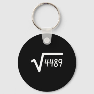 67 Meme Square Root Of 4489 Six Seven Key Ring