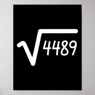 67 Meme Square Root Of 4489 Six Seven  Poster