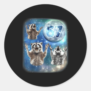 67 Meme Three Racoon Howling At The Moon 67  Classic Round Sticker