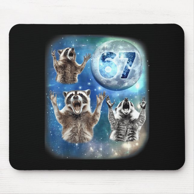 67 Meme Three Racoon Howling At The Moon 67  Mouse Mat (Front)