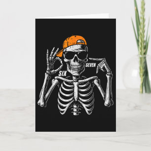 67 Meme Trendy Skeleton Halloween Funny Six Seven  Card