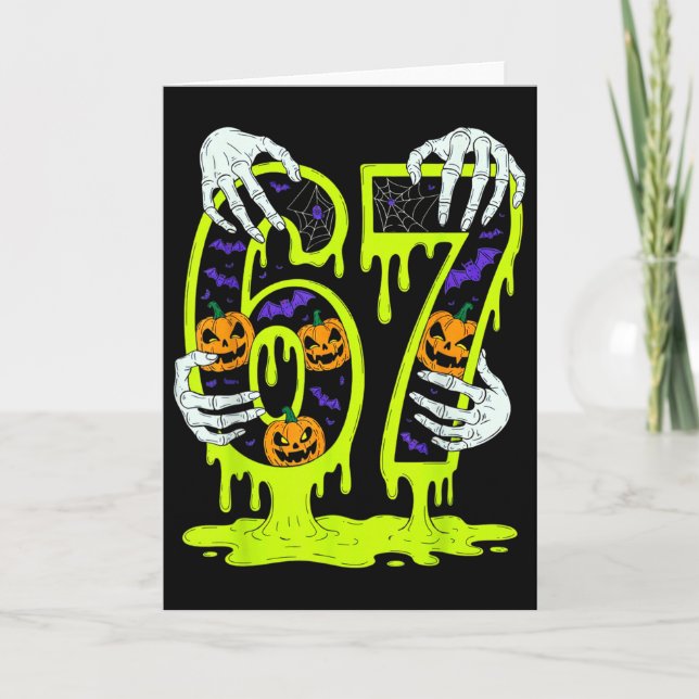 67 Meme Trendy Skeleton Halloween Funny Six Seven  Card (Front)