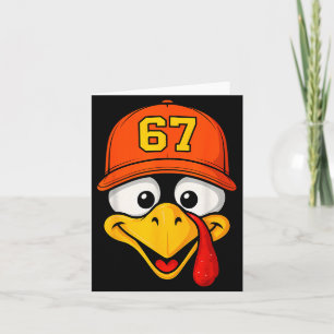 67 Meme Turkey Face Six Seven Thanksgiving 6 7 Men Card
