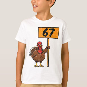 67 Meme Turkey Funny Thanksgiving 6 7 Boys Teen Ki T-Shirt