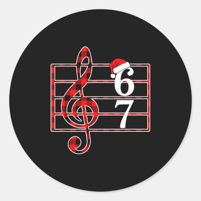 67 Music Meme Slang Musician Santa Music Teacher C Classic Round Sticker (Front)